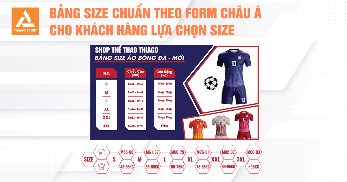 Bảng size áo đấu chuẩn tại ThiagoSport